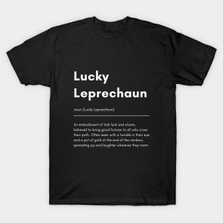 Lucky  Leprechaun funny definition T-Shirt